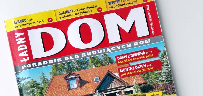 Projekt naszego domu w czasopiśmie „Ładny dom”